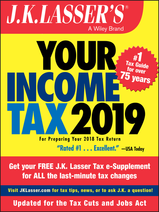 Title details for J.K. Lasser's Your Income Tax 2019 by J.K. Lasser Institute - Available